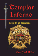 Templar Inferno: Knights of Rebellion