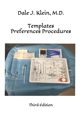 Templates Preferences Procedures: Third Edition - Klein, Dale J