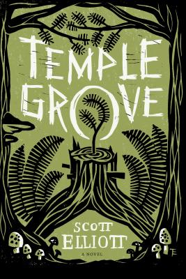 Temple Grove - Elliott, Scott