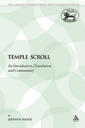 Temple Scroll: An Introduction, Translation and Commentary