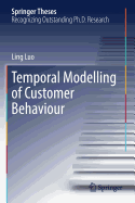 Temporal Modelling of Customer Behaviour