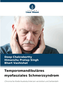 Temporomandibul?res myofasziales Schmerzsyndrom