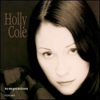 Temptation - Holly Cole