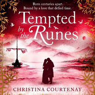 Tempted by the Runes: The stunning and evocative timeslip novel of romance and Viking adventure