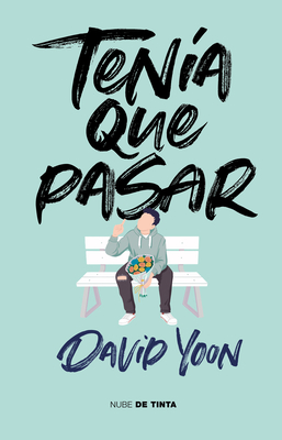 Ten?a Que Pasar / Frankly in Love - Yoon, David
