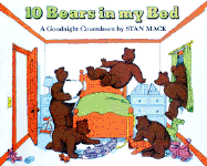 Ten Bears in My Bed: A Goodnight Countdown - Mack, Stanley