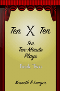 Ten by Ten: Book Two