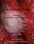 Ten Christmas Songs - Flute with Piano accompaniment