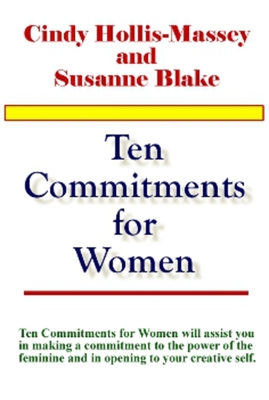 Ten Commitments for Women - Blake, Susanne S