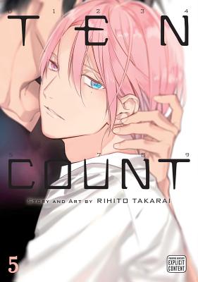 Ten Count, Vol. 5 - Takarai, Rihito