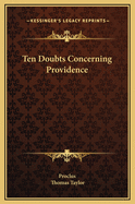 Ten Doubts Concerning Providence