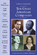 Ten Great American Composers