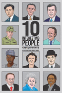 Ten Interesting People