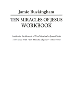 Ten Miracles of Jesus-Workbook - Buckingham, Jamie