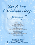 Ten More Christmas Songs for Recorder