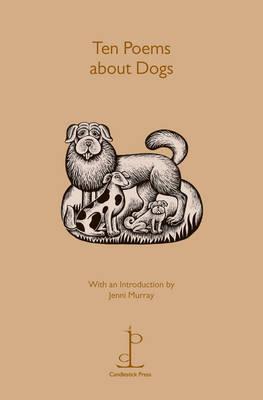 Ten Poems about Dogs - Murray, Jenni (Introduction by)