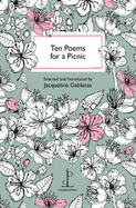 Ten Poems for a Picnic
