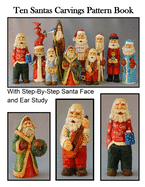 Ten Santas Carvings Pattern Book