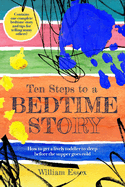 Ten Steps to a Bedtime Story