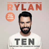 TEN: The decade that changed my future: From the No.1 bestselling author and the nation's favourite presenter