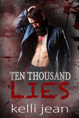 Ten Thousand Lies - Jean, Kelli