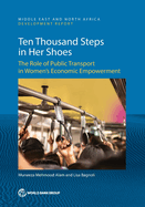 Ten-Thousand Steps in Her Shoes: The Role of Public Transport in Women's Economic Empowerment