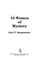 Ten Women of Mystery