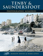 Tenby and Saundersfoot - Davies, Marion, and Lewis, and The Francis Frith Collection (Photographer)