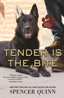 Tender Is the Bite: A Chet & Bernie Mystery - Quinn, Spencer