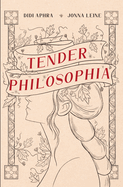 Tender Philosophia