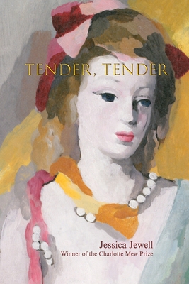 Tender, Tender - Jewell, Jessica