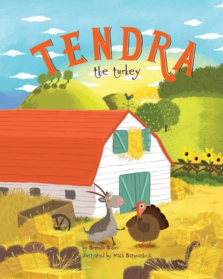 Tendra the turkey - Baker, Brenda