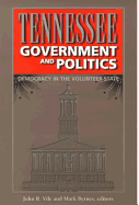 Tennessee Government and Politics: Democracy in the Volunteer State