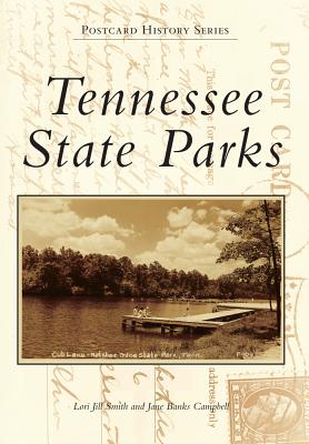 Tennessee State Parks - Smith, Lori Jill, and Campbell, Jane Banks