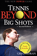 Tennis Beyond Big Shots