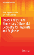 Tensor Analysis and Elementary Differential Geometry for Physicists and Engineers