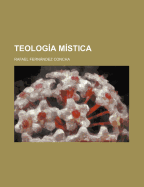 Teologia Mistica...