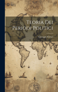 Teoria Dei Periodi Politici