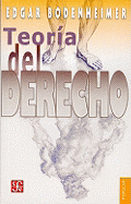 Teoria del Derecho - 2b: Edicion - Bodenheimer, Edgar