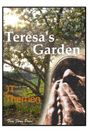 Teresa's Garden