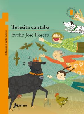 Teresita Cantaba - Rosero, Evelio Jose, and Gonzalez, Sandra (Illustrator)