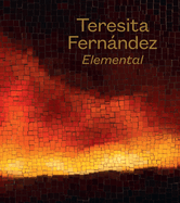 Teresita Fernandez: Elemental
