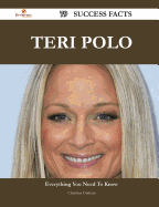 Teri Polo 79 Success Facts - Everything You Need to Know about Teri Polo