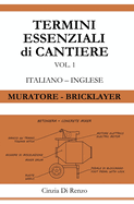 Termini essenziali di cantiere: Muratore - Bricklayer