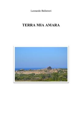 Terra mia amara - Balistreri, Leonardo