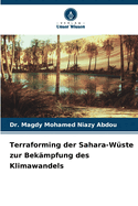 Terraforming der Sahara-W?ste zur Bek?mpfung des Klimawandels