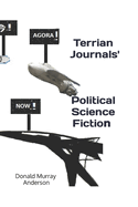 Terrian Journals' Political Science Fiction