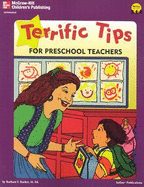 Terrific Tips for Preschool Teachers - Backer, Barbara F, and Cubley, Kathleen (Editor)