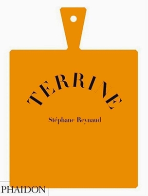 Terrine - Kempton, Alexa (Editor), and Reynaud, Stphane