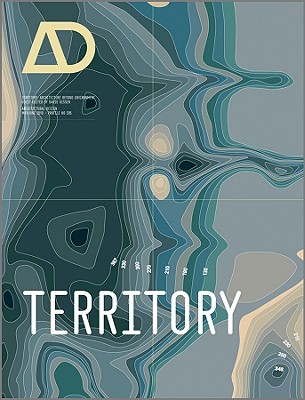 Territory: Architecture Beyond Environment - Gissen, David (Guest editor)